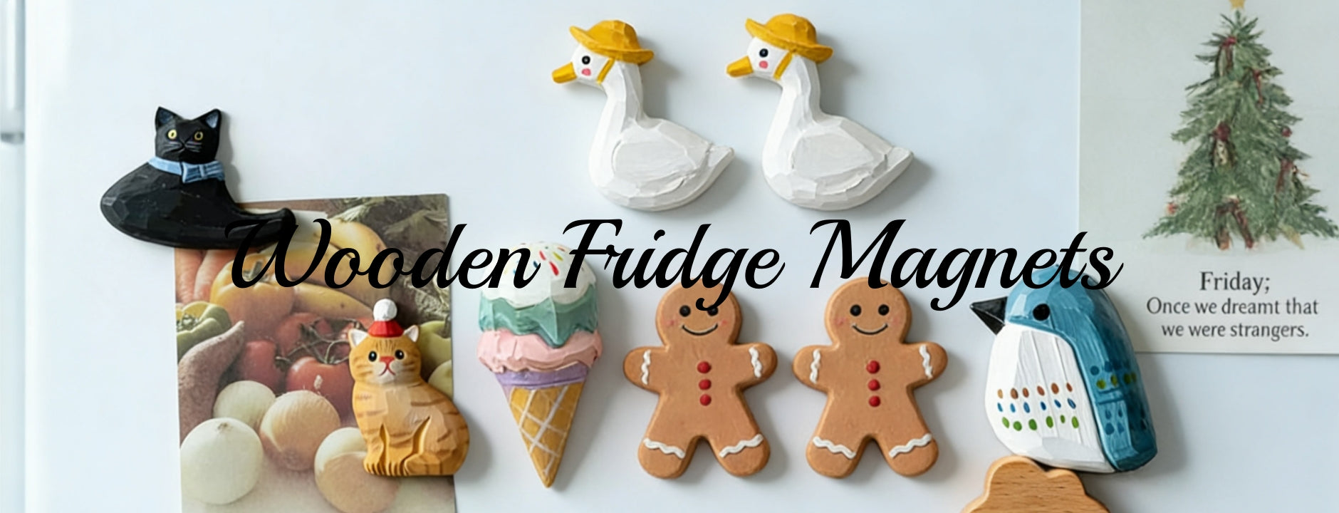 Wooden Fridge Magnets Collection Banner